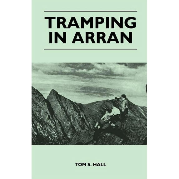 Tramping in Arran (Paperback)