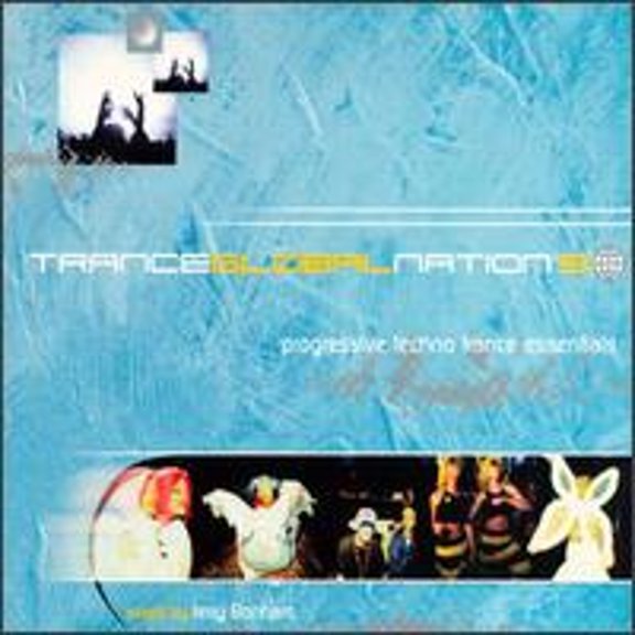 Pre-Owned Trance Global Nation, Vol. 3 (CD 0689289500724) by Various Artists