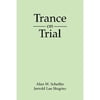 Pre-Owned Trance on Trial (Paperback) 0898623405 9780898623406