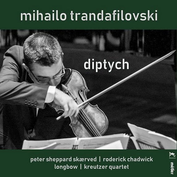 Trandafilovski / Skaerved / Chadwick - Diptych - Music & Performance - CD