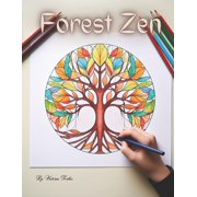 Tranquilcolor Zen Art Therapy Forest Zen An Enchanted Tree Mandalas Coloring Odyssey, Paperback