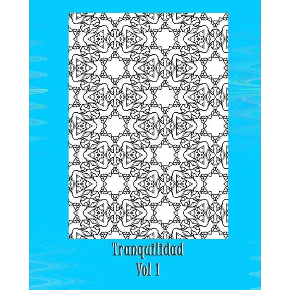 Tranquilidad: Tranquilidad (Series #1) (Paperback)