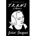 thumbnail image 1 of Trans: A Memoir, (Paperback), 1 of 1