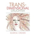 thumbnail image 1 of Trans-Dimensional Daughter, (Paperback), 1 of 1