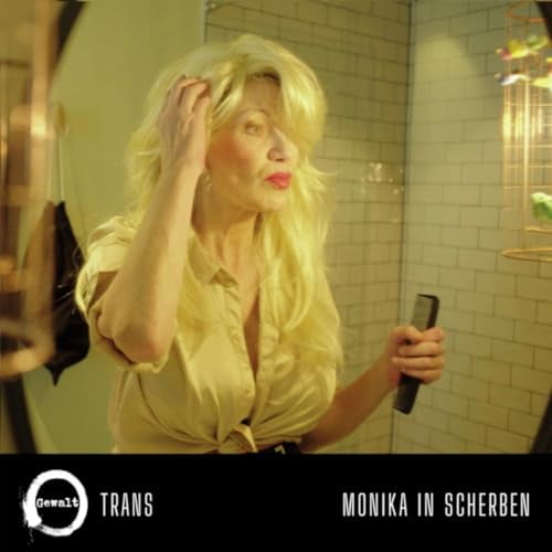 Trans/Monika in Scherben (LP)