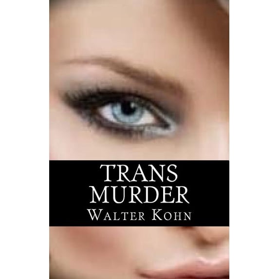 Trans Murder (Paperback)