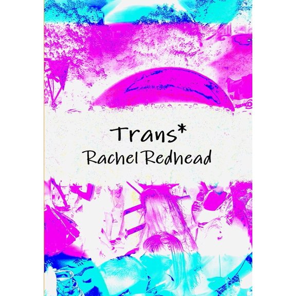 Trans*, (Paperback)
