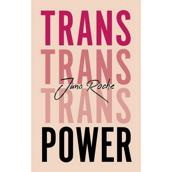 Trans Power: Own Your Gender, (Paperback)