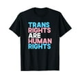 thumbnail image 1 of Trans Right are Human Rights Shirt Transgender LGBTQ Pride, 1 of 5