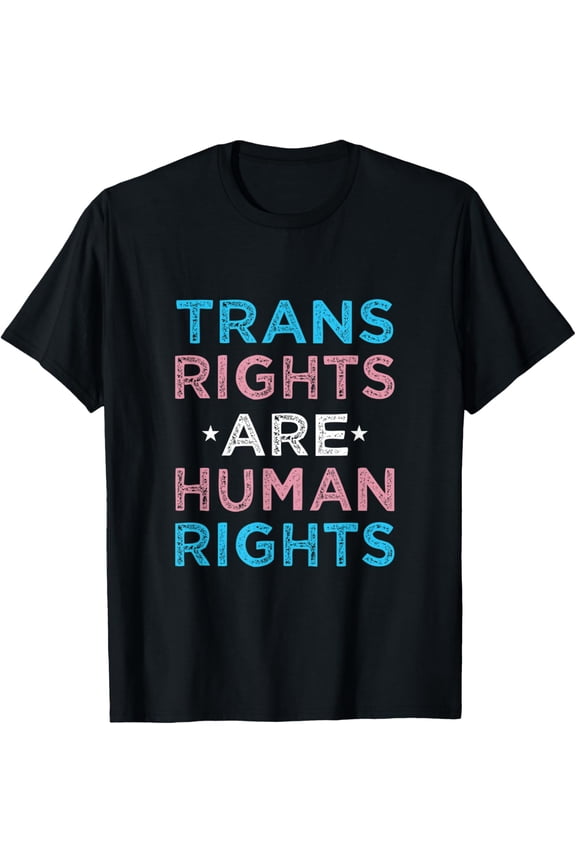 Trans Rights Are Human Rights LGBT Gay transgender pride T-Shirt