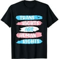 thumbnail image 1 of Trans Rights are Human Rights Transgender Transsexual T-Shirt, 1 of 4