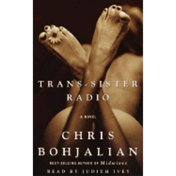 Trans-Sister Radio (Audiobook) by Chris Bohjalian, Judith Ivey