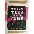 thumbnail image 1 of Trans Teen Survival Guide, (Paperback), 1 of 1