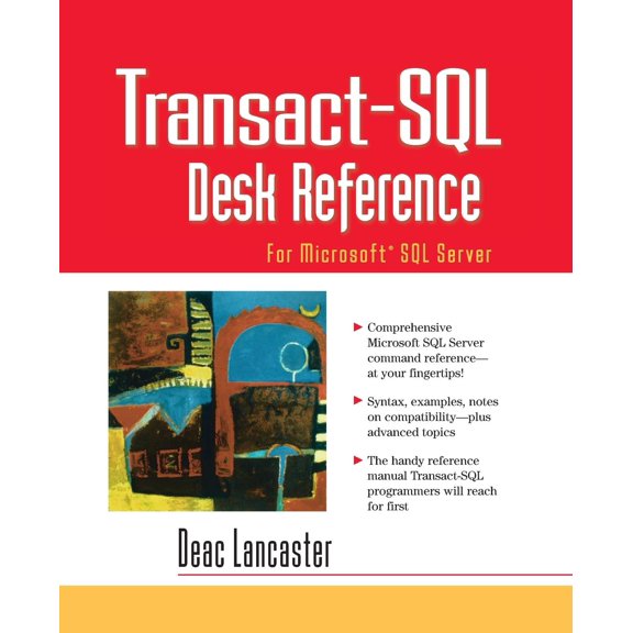 Pre-Owned Transact-SQL Desk Reference: For Microsoft SQL Server