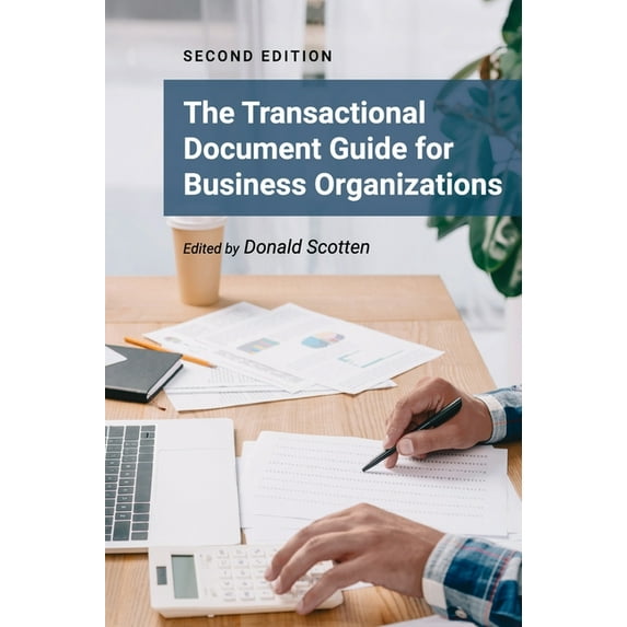 Transactional Document Guide for Business Organizations, (Hardcover)