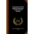thumbnail image 1 of Transactions Of The Medical Association Of The State Of Alabama (Hardcover), 1 of 1