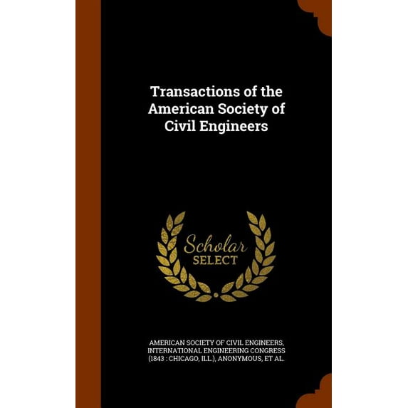Transactions of the American Society of Civil Engineers (Hardcover)