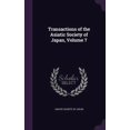 thumbnail image 1 of Transactions of the Asiatic Society of Japan, Volume 7 (Hardcover), 1 of 1