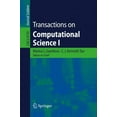 thumbnail image 1 of Transactions on Computational Science I, (Paperback), 1 of 1