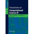 thumbnail image 1 of Transactions on Computational Science III, (Paperback), 1 of 1