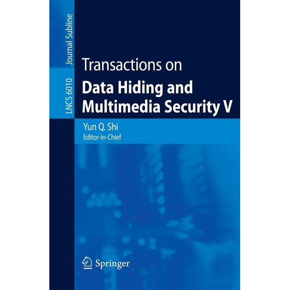 Transactions on Data Hiding and Multimedia Security V, (Paperback)