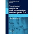 thumbnail image 1 of Transactions on Large-Scale Data- And Knowledge-Centered Systems XXIII: Selected Papers from Fdse 2014, (Paperback), 1 of 1