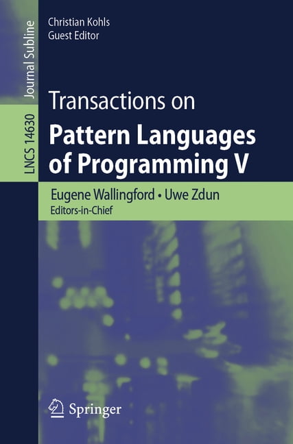 Transactions on Pattern Languages of Programming V, (Paperback ...