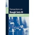 thumbnail image 1 of Transactions on Rough Sets III, (Paperback), 1 of 1