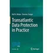 Transatlantic Data Protection in Practice, Hardcover