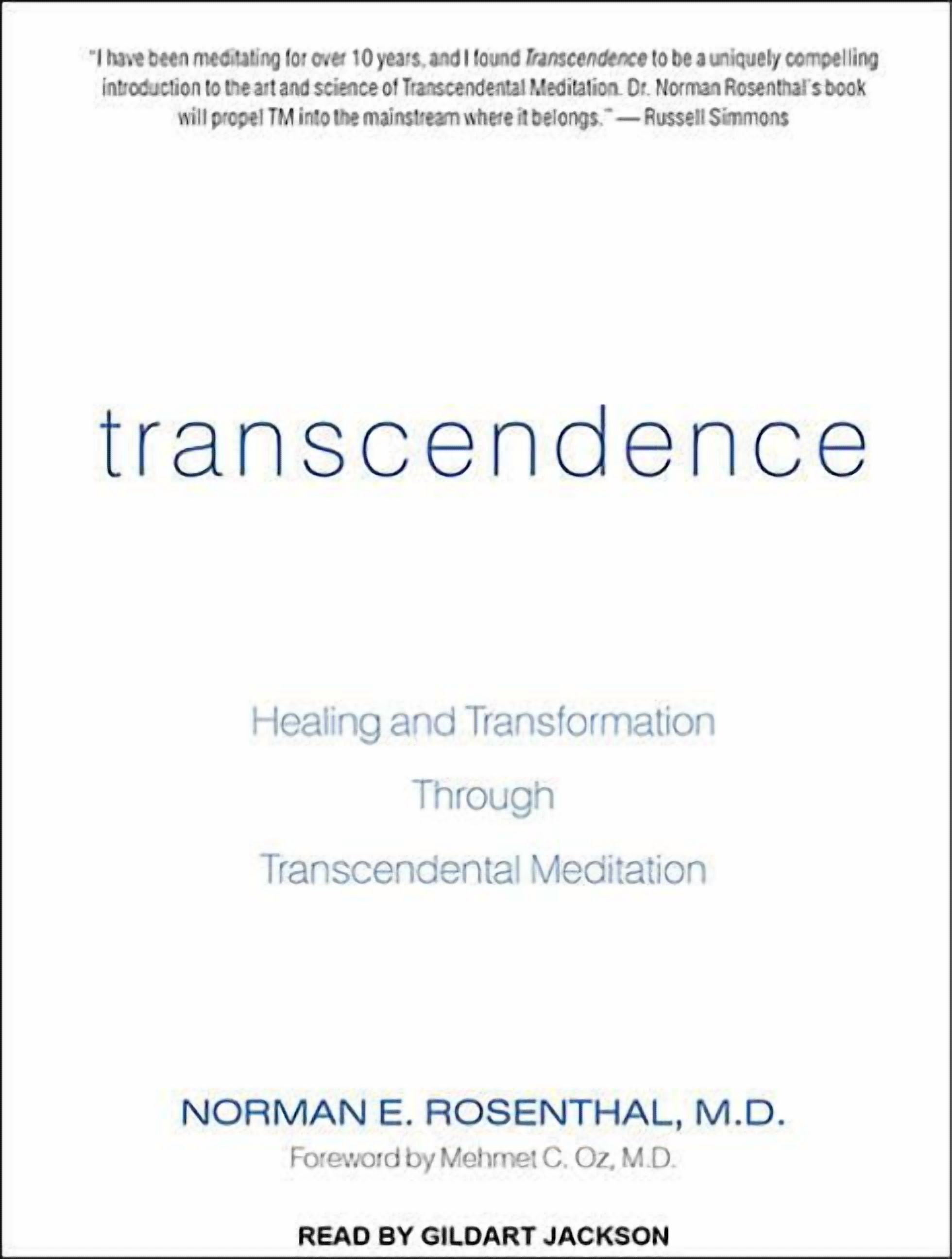 Transcendence: Healing and Transformation Through Transcendental Meditation (Audiobook)