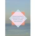thumbnail image 1 of Transcendence, Immanence, and Intercultural Philosophy, (Hardcover), 1 of 1