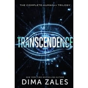 Transcendence The Complete Human++ Trilogy, Paperback