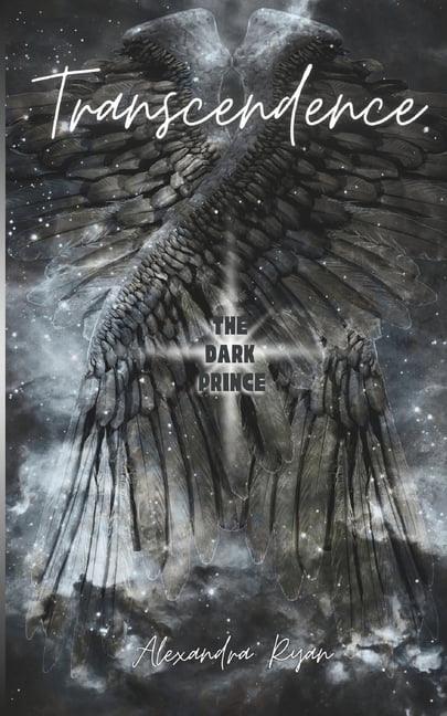 Transcendence Transcendence: The Dark Prince, Book 2, (Paperback)
