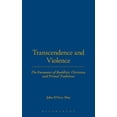 thumbnail image 1 of Transcendence and Violence: The Encounter of Buddhist, Christian and Primal Traditions (Hardcover), 1 of 2