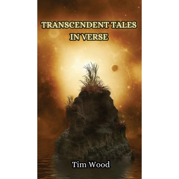 Transcendent Tales in Verse, (Hardcover)