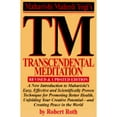 thumbnail image 1 of Pre-Owned Transcendental Meditation: Revised and Updated Edition (Paperback) 1556114036 9781556114038, 1 of 1