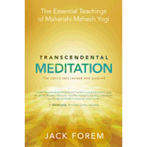 Pre-Owned Transcendental Meditation: The Essential Teachings of Maharishi Mahesh Yogi: The Classic Text (Paperback) 1401931561 9781401931568