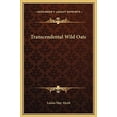 thumbnail image 1 of Transcendental Wild Oats Hardcover 1169195245 9781169195240 Louisa May Alcott, 1 of 1