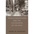 thumbnail image 1 of Transcendentalism and the Cultivation of the Soul (Hardcover), 1 of 1