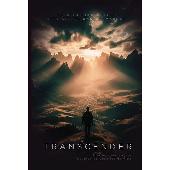 Transcend / Transcender: Embracing Change and Overcoming Life's Challenges / Aceitar a Mudana e Superar os Desafios da , (Paperback)