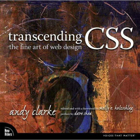 Pre-Owned Transcending CSS: The Fine Art of Web Design (Voices That Matter) Paperback