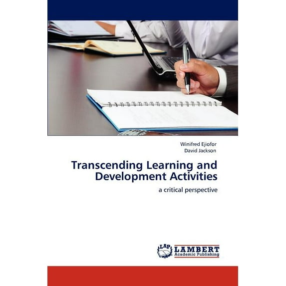 Transcending Learning and Development Activities (Paperback)