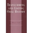 thumbnail image 1 of Pre-Owned Transcribing and Editing Oral History (Paperback) 0910050260 9780910050265, 1 of 1