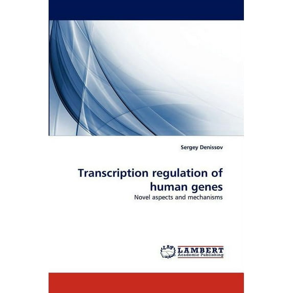 Transcription regulation of human genes (Paperback)