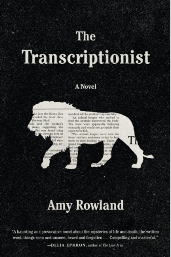 Pre-Owned The Transcriptionist (Hardcover) by Amy Rowland