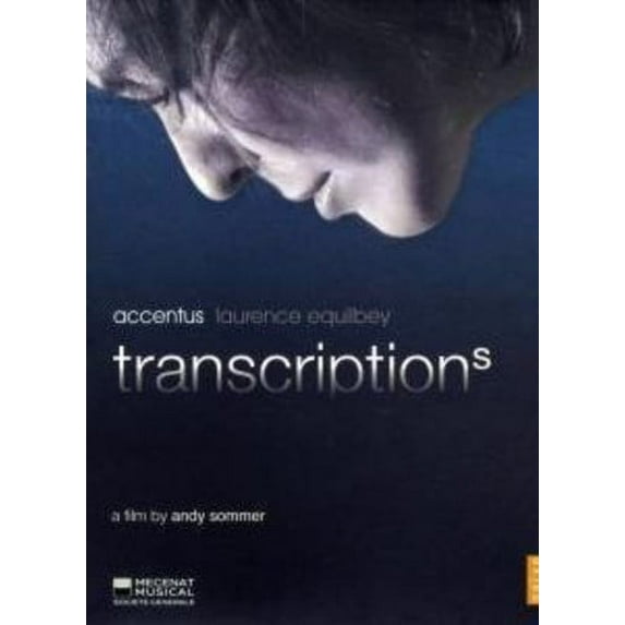 Transcriptions (DVD), Naive, Music & Performance