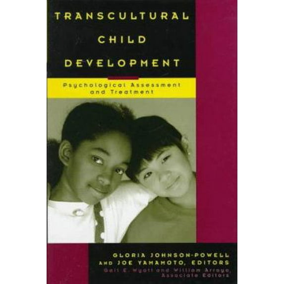 Pre-Owned Transcultural Child Development: Psychological Assessment and Treatment (Hardcover) 0471174793 9780471174790