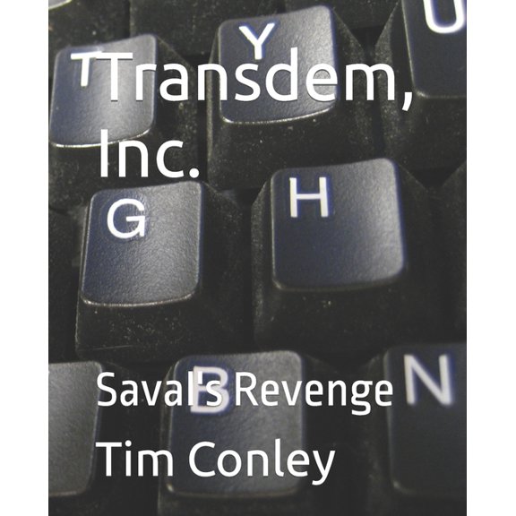 Transdem, Inc.: Saval's Revenge, (Paperback)