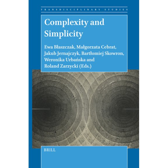Transdisciplinary Studies Complexity and Simplicity, Book 7, (Hardcover)
