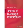 thumbnail image 1 of Transfer of Learning in Organizations, (Paperback), 1 of 1